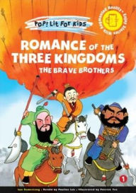 Title: Romance Of The Three Kingdoms: The Brave Brothers, Author: Guanzhong Luo