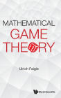 Mathematical Game Theory