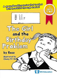 Title: GIRL AND THE BIRTHDAY PROBLEM, THE, Author: Boaz