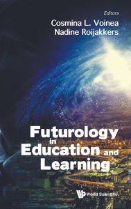 Title: Futurology In Education And Learning, Author: Cosmina L Voinea