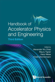 Title: Handbook Of Accelerator Physics And Engineering (Third Edition), Author: Alexander Wu Chao