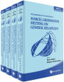 Sixteenth Marcel Grossmann Meeting, The: On Recent Developments In Theoretical And Experimental General Relativity, Astrophysics, And Relativistic Field Theories - Proceedings Of The Mg16 Meeting On General Relativity (In 4 Volumes)