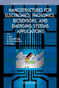 Title: NANOSTRUCTURE ELECTRON, PHOTONIC, BIOSENSOR & EMERG SYS APPL, Author: F Jain