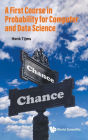 A First Course In Probability For Computer And Data Science