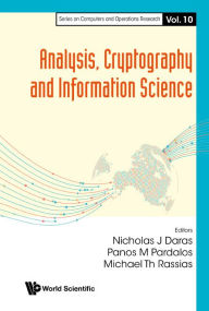 Title: Analysis, Cryptography And Information Science, Author: Nicholas J Daras