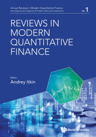 Title: REVIEWS IN MODERN QUANTITATIVE FINANCE, Author: Andrey Itkin