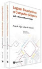 Logical Foundations Of Computer Science (In 2 Volumes)