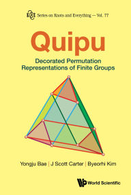 Title: QUIPU: DECORATED PERMUTATION REPRESENTATIONS FINITE GROUPS: Decorated Permutation Representations of Finite Groups, Author: Yongju Bae
