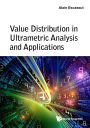 VALUE DISTRIBUTION IN ULTRAMETRIC ANALYSIS AND APPLICATIONS