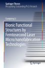 Bionic Functional Structures by Femtosecond Laser Micro/nanofabrication Technologies
