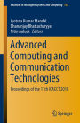 Advanced Computing and Communication Technologies: Proceedings of the 11th ICACCT 2018