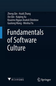 Title: Fundamentals of Software Culture, Author: Zheng Qin