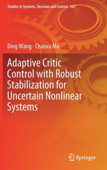 Adaptive Critic Control with Robust Stabilization for Uncertain Nonlinear Systems