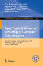 Smart Trends in Information Technology and Computer Communications: Second International Conference, SmartCom 2017, Pune, India, August 18-19, 2017, Revised Selected Papers