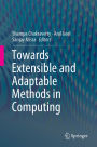 Towards Extensible and Adaptable Methods in Computing