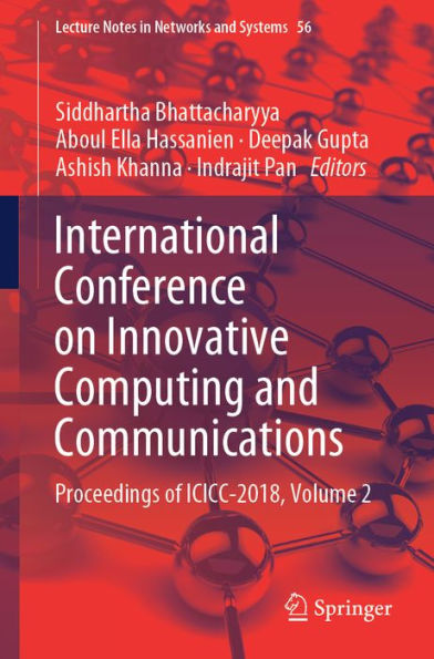 International Conference on Innovative Computing and Communications: Proceedings of ICICC 2018, Volume 2
