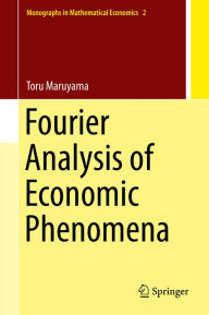 Title: Fourier Analysis of Economic Phenomena, Author: Toru Maruyama