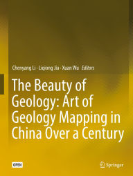 Title: The Beauty of Geology: Art of Geology Mapping in China Over a Century, Author: Chenyang Li