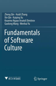Title: Fundamentals of Software Culture, Author: Zheng Qin