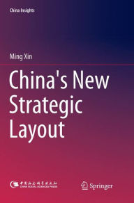 Title: China's New Strategic Layout, Author: Ming Xin