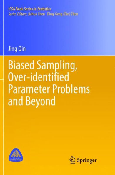 Biased Sampling, Over-identified Parameter Problems and Beyond