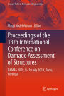 Proceedings of the 13th International Conference on Damage Assessment of Structures: DAMAS 2019, 9-10 July 2019, Porto, Portugal