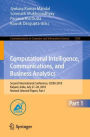 Computational Intelligence, Communications, and Business Analytics: Second International Conference, CICBA 2018, Kalyani, India, July 27-28, 2018, Revised Selected Papers, Part I
