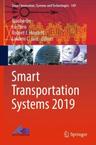 Title: Smart Transportation Systems 2019, Author: Xiaobo Qu