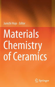 Title: Materials Chemistry of Ceramics, Author: Junichi Hojo