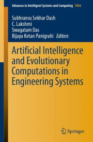 Title: Artificial Intelligence and Evolutionary Computations in Engineering Systems, Author: Subhransu Sekhar Dash