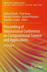 Title: Proceeding of International Conference on Computational Science and Applications: ICCSA 2019, Author: Subhash Bhalla