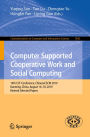 Computer Supported Cooperative Work and Social Computing: 14th CCF Conference, ChineseCSCW 2019, Kunming, China, August 16-18, 2019, Revised Selected Papers