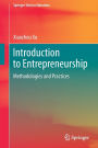 Introduction to Entrepreneurship: Methodologies and Practices