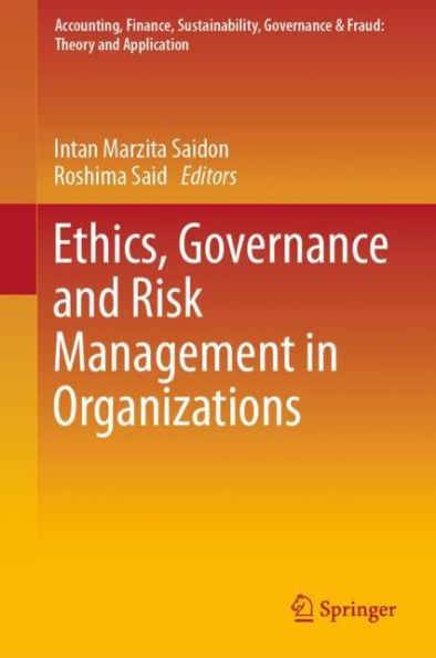 Ethics, Governance and Risk Management in Organizations