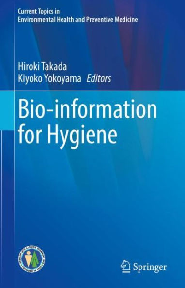 Bio-information for Hygiene