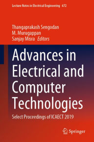 Title: Advances in Electrical and Computer Technologies: Select Proceedings of ICAECT 2019, Author: Thangaprakash Sengodan
