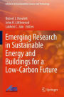 Emerging Research in Sustainable Energy and Buildings for a Low-Carbon Future