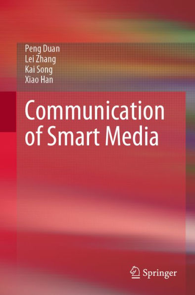 Communication of Smart Media