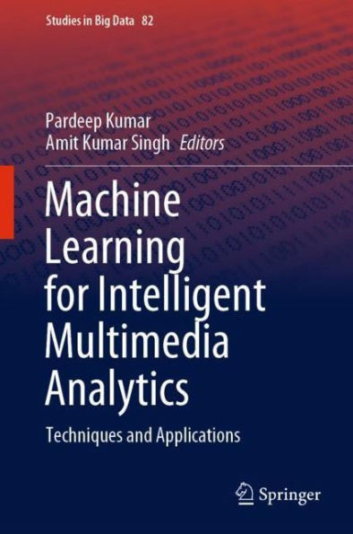 Machine Learning for Intelligent Multimedia Analytics: Techniques and Applications