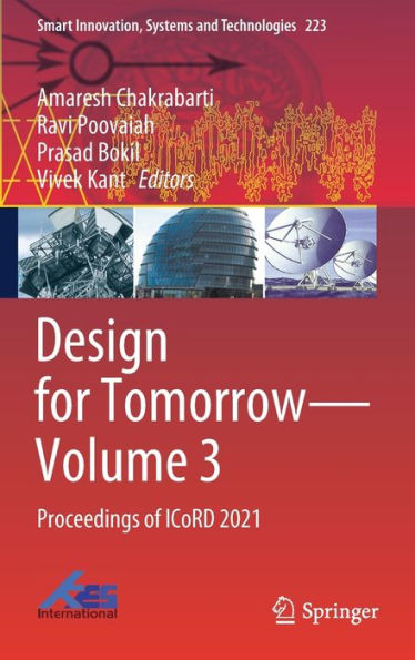 Design for Tomorrow-Volume 3: Proceedings of ICoRD 2021