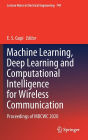 Machine Learning, Deep Learning and Computational Intelligence for Wireless Communication: Proceedings of MDCWC 2020