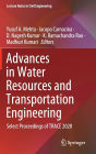 Advances in Water Resources and Transportation Engineering: Select Proceedings of TRACE 2020