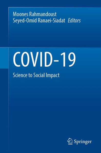 COVID-19: Science to Social Impact