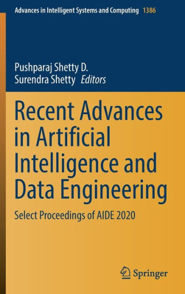 Recent Advances in Artificial Intelligence and Data Engineering: Select Proceedings of AIDE 2020