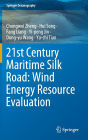 21st Century Maritime Silk Road: Wind Energy Resource Evaluation