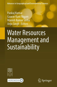Title: Water Resources Management and Sustainability, Author: Pankaj Kumar