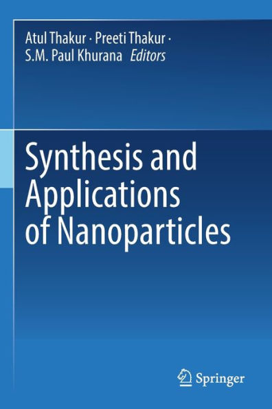 Synthesis and Applications of Nanoparticles