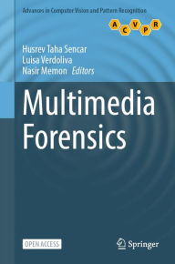 Title: Multimedia Forensics, Author: Husrev Taha Sencar