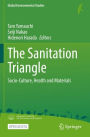 The Sanitation Triangle: Socio-Culture, Health and Materials