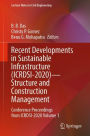 Recent Developments in Sustainable Infrastructure (ICRDSI-2020)-Structure and Construction Management: Conference Proceedings from ICRDSI-2020 Volume 1